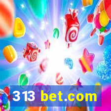 313 bet.com